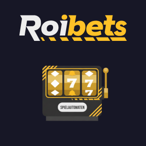 Logo von Roibets oben mit einer Slot-Maschine, die drei Siebener-Symbole zeigt, darunter der Text 'SPIELAUTOMATEN'.